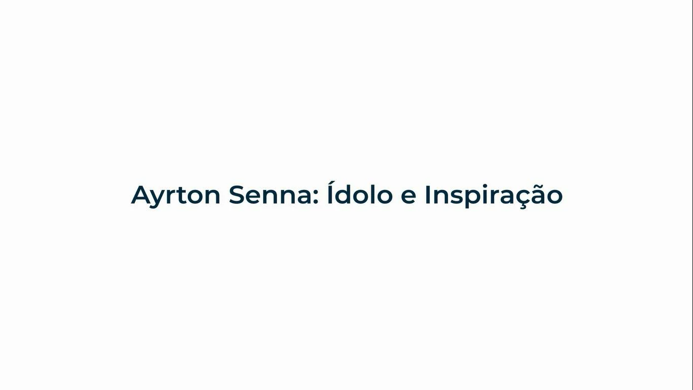 Ayrton Senna: ídolo e Inspiração